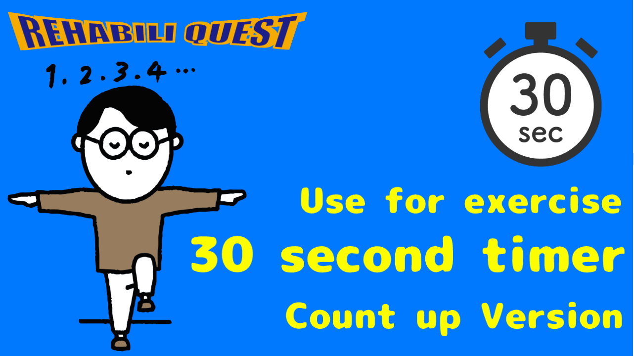 Use for exercise: 30-Second timer (Count-up version)