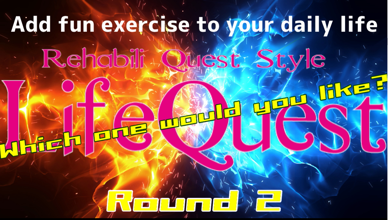 LIFE QUEST Which one would you like? Round2 Exercise with housework